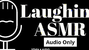 Laughing ASMR No Dialogue, Audio Only, Just Laughs